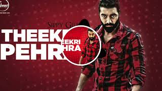 Theekri Pehra  _ Sippy Gill  _Dj GN SANDHIR