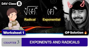 Worksheet 1 | Chapter 3 | DAV Class 8 Maths | Exponents and Radicals | (CH03WS01) 🔥🔥🔥