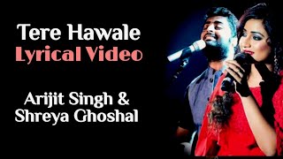 Tere Hawaale (Arijit-Shreya Duet) (LYRICS) - Arijit Singh, Shreya Ghoshal | Laal Singh Chaddha Resimi