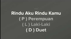 RINDU AKU RINDU KAMU, LIRIK  - Durasi: 4:13. 