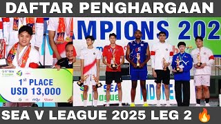 Sea V League 2025 Leg 2 Awards List | Sea V League 2025 Leg 2 Champions \u0026 Best Players