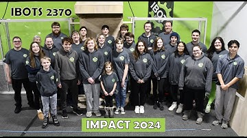 IBOTS 2370 Impact Video 2024