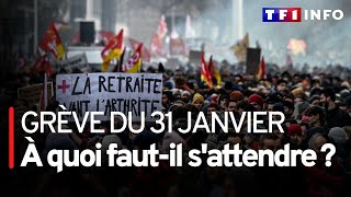 Grève du 31 janvier : quelles perturbations ?