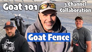 4 Types of Goat Fence with Cost, Pros and Cons | 3 Channel Collaboration  About Goats