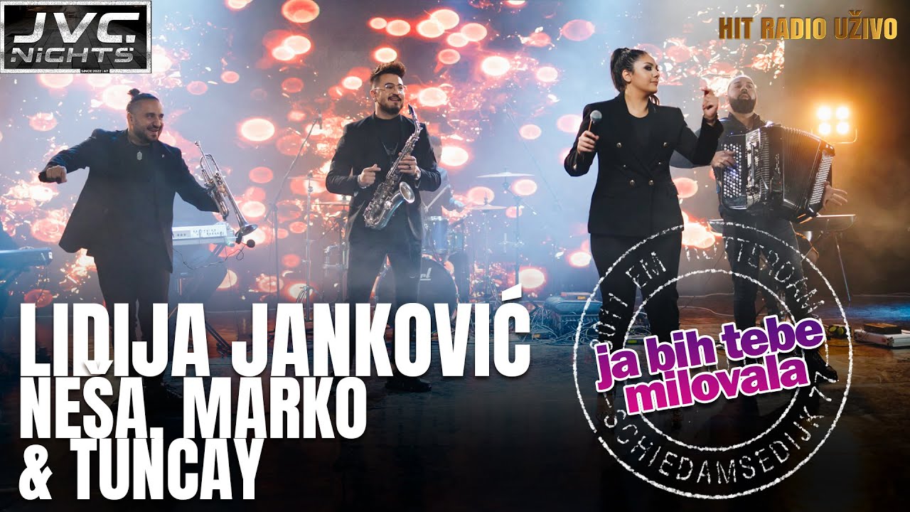 Lidija Jankovic, Tuncay, Marko i Nesa - Ja bih tebe milovala (Cover 2023)