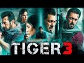 Tiger 3 Full Movie 2023 HD review & facts | Salman Khan | Katrina Kaif | Emraan Hashmi |