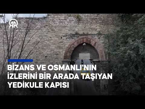 The silent witness of the Istanbul land walls | The story of the Yedikule Gate from Byzantium to ...