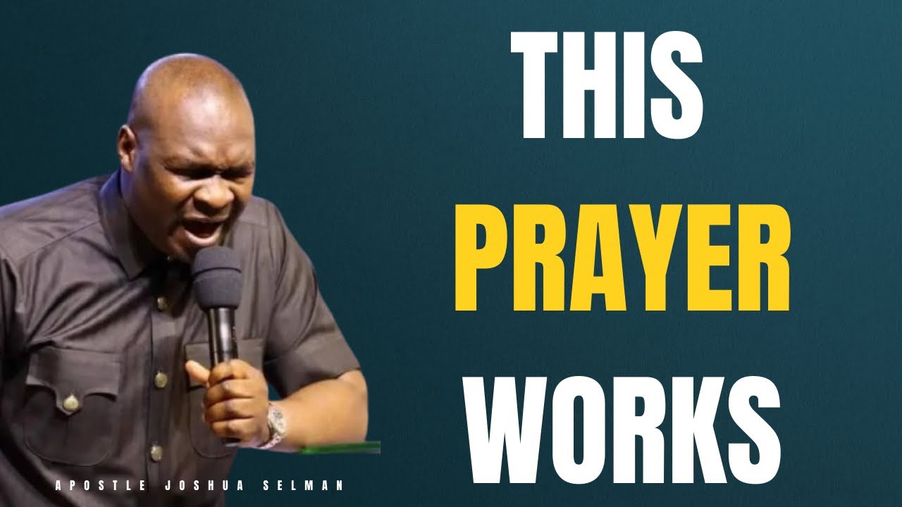 This Apostle Joshua Selman Prayer Will Transform Your Life | Pray Along ...