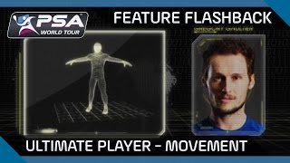 Squash: Feature Flashback - Ultimate Player: Movement screenshot 4