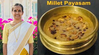 ചാമയരി/മില്ലറ്റ് പായസം |Millet Payasam | Little Millet recipe in malayalam|Nishi's Kitchen Vlogs|670