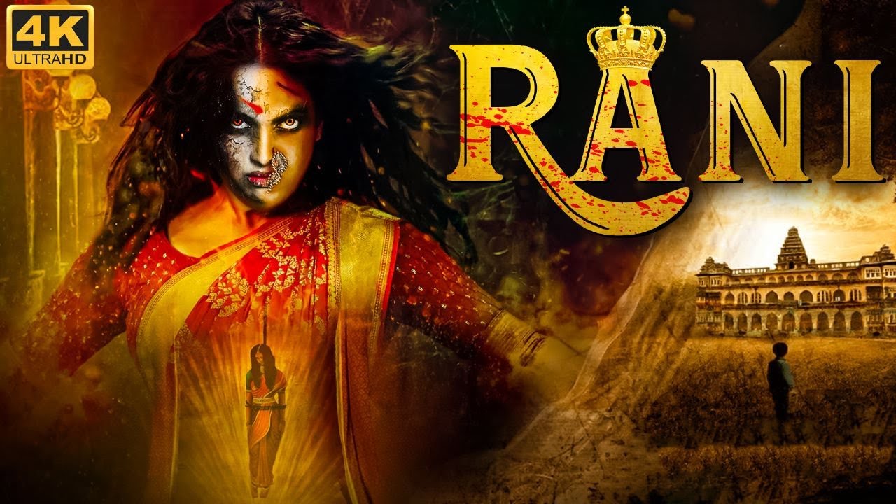 Rani 4k Superhit Hindi Dubbed South Horror Movie Rani South 