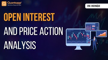 Open Interest and Price Action Analysis