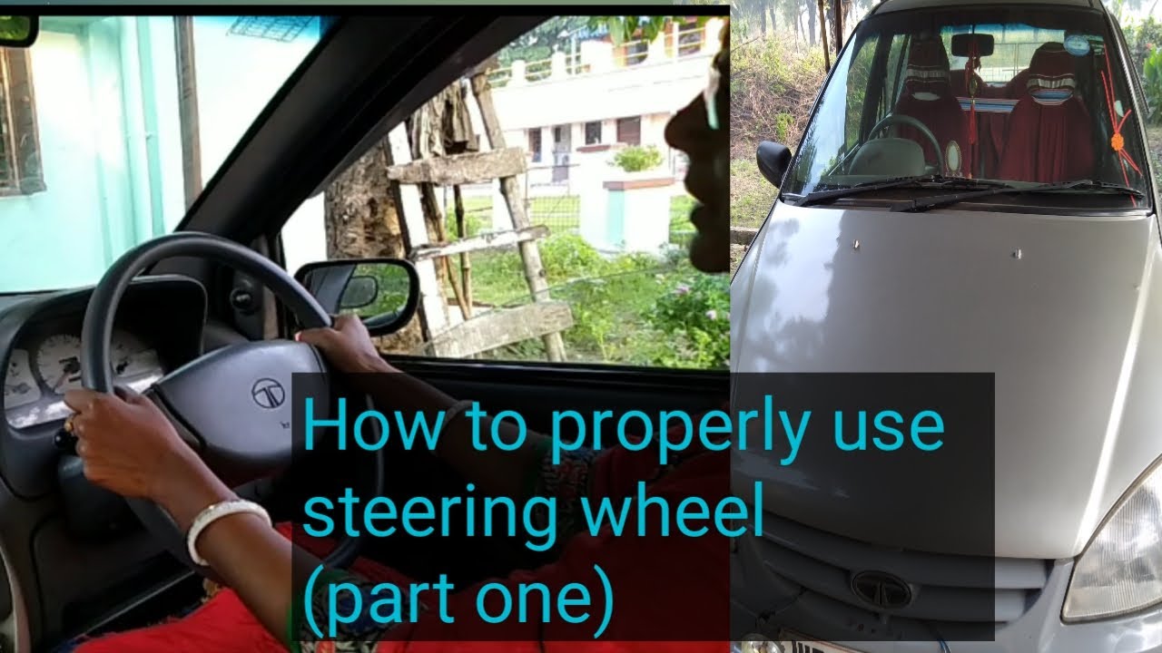 Steering wheel lesson for biginners How to use steering wheel