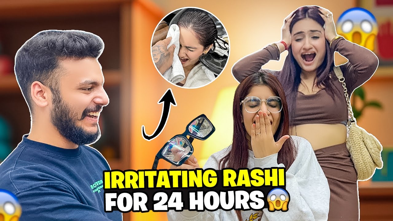 IRRITATING RASHI FOR 24hrs 😠❤️ || WENT SUPER WRONG🥺 || RASHIKA & GARV