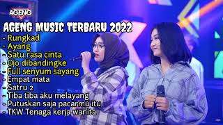 RUNGKAD DUO AGENG TERBARU 2022 AGENG MUSIC FULL ALBUM TERBARU 2022 #agengmusic #lagu