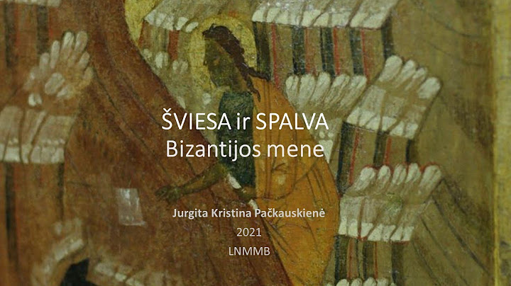 Meno edukacijų ciklas: „Šviesa ir spalva Bizantijos mene“