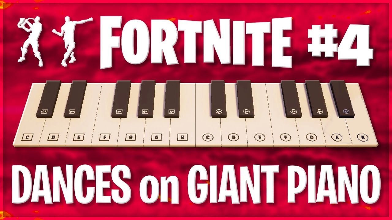 ♪ FORTNITE DANCES played on GIANT FORTNITE PIANO (Part 4) ♪