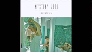 Mystery Jets - Melt [Serotonin]