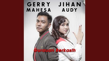 Gurauan Berkasih (feat. Gerry Mahesa)