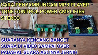 How to assemble the connection of the mp3 player tone control power amplifier stereo