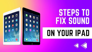 How to Fix the Sound on an iPad Easily !
