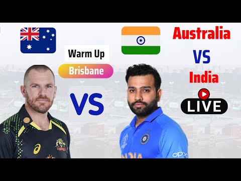 India vs Australia Live Score | IND Vs AUS Live Warm Up Match Score & Commentary - India vs Australia Live Score | IND Vs AUS Live Warm Up Match Score & Commentary