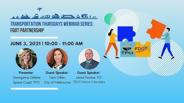 SCTPO Transportation Thursdays Webinar Series: June 3, 2021 - FDOT Partnership