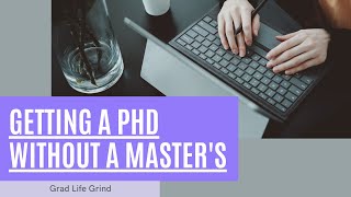 How I Got Into a PhD Program Without a Master's Degree