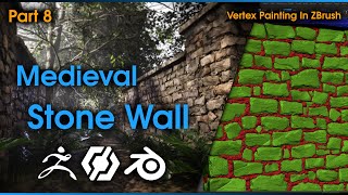 Creating a Medieval Stone Wall - Part 8: Vertex Painting in ZBrush