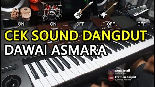 CEK SOUND DANGDUT dawai Asmara KORG PA700