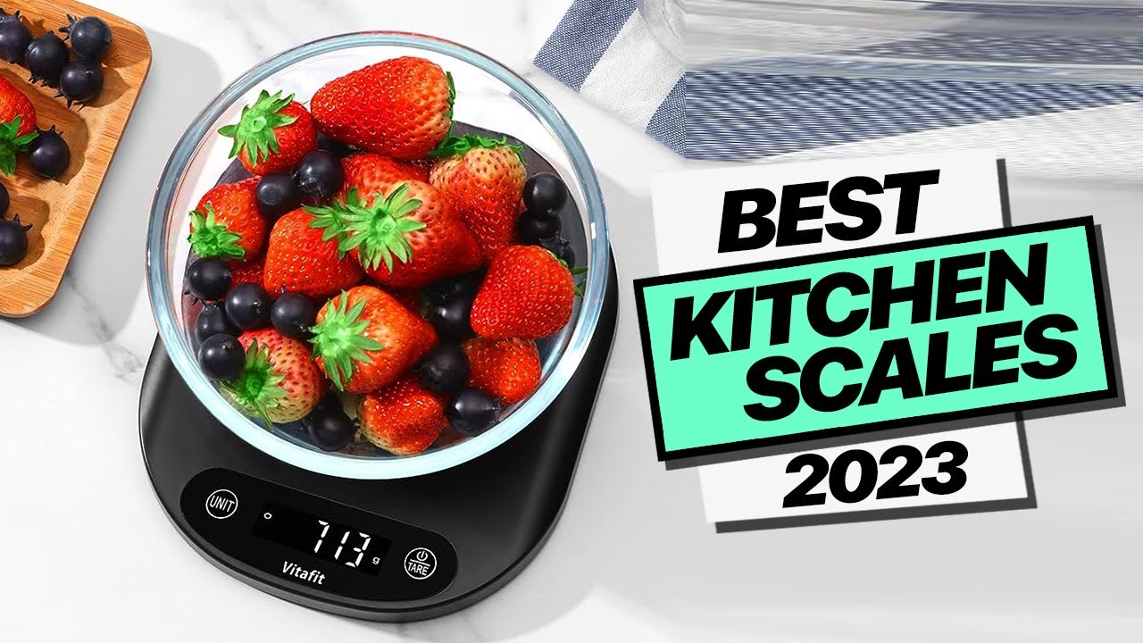 Best kitchen scales of 2023