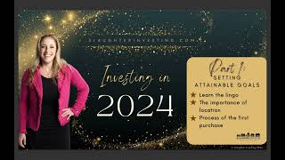 Investing in 2024, Part 1: Setting Attainable Goals