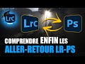 Comprendre enfin les allersretours lightroomphotoshop  tuto dbutant