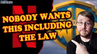 Nobody Wants Netflix To Buy Warner Bros Including The Law