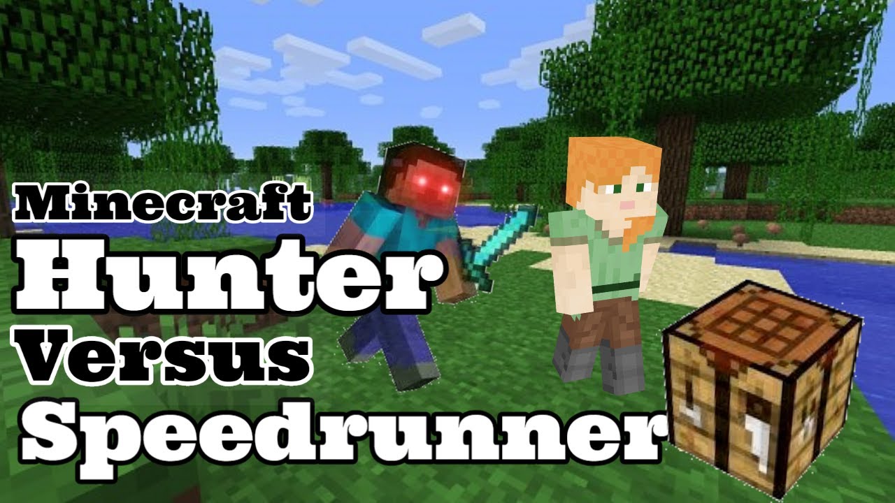 Minecraft Speedrunner VS Hunter YouTube