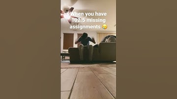 When you have a bunch of missing assignments 😂#funny #relatable #fyp