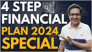 Financial plan for 2024 | 4 STEP FINANCIAL PLAN | MUST HAVE FINANCIAL PLAN |