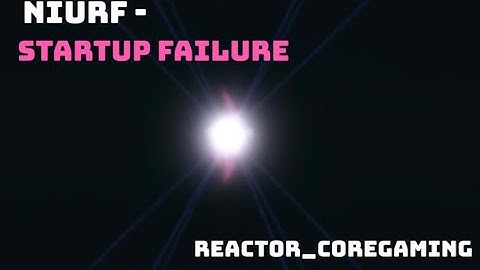 NIURF - Startup Failure
