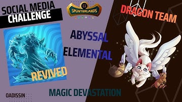 Splinterlands Social Media Challenge: Is Abyssal the Key to Victory for Water Decks?