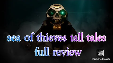 What do you get for completing tall tales sea of thieves?