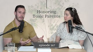 Honoring Toxic Parents