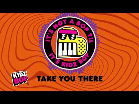 Take You There (Visualizer) | KIDZ BOP Kids