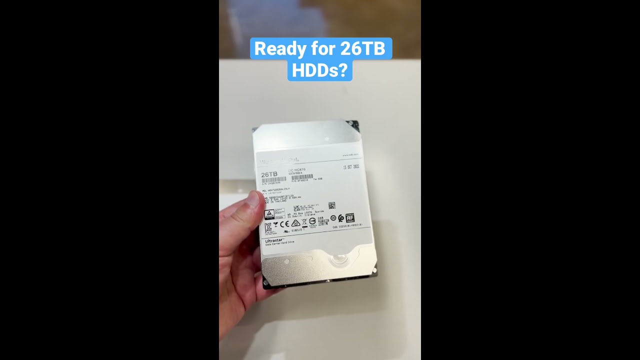 WD DC HC670 26TB SMR HDDs These Are Not Yet Fully GA Engineering Samples 