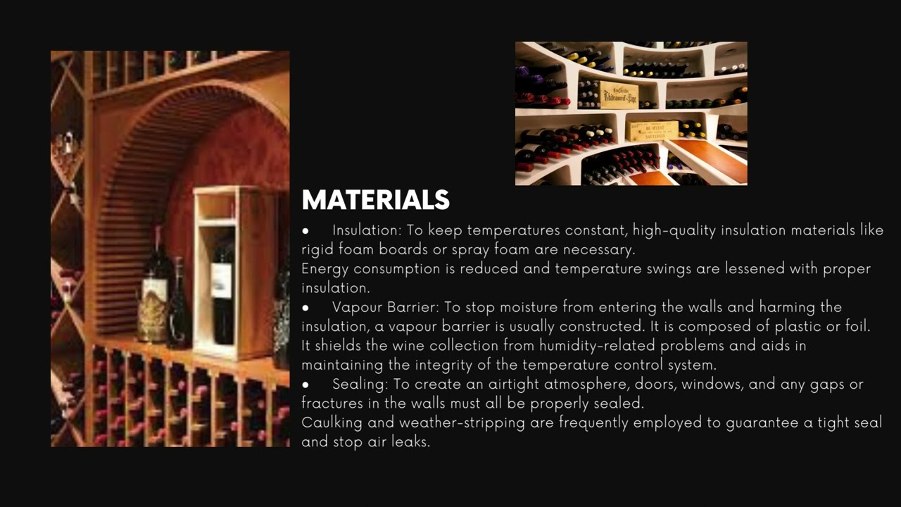 Materials and Techniques for Temperature Controlled Wine Room Construction