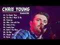 ChrisYoung Greatest Hits Full Album - Best Of ChrisYoung - New Country Songs 2020