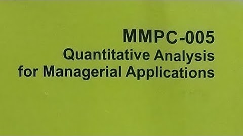 Unit 1 (Block 1) |Quantitative analysis for managerial Applications| MMPC-005|# ignou university