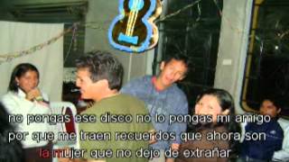 Video thumbnail of "KARAOKE-No pongas ese disco-Grupo 5"