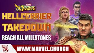Hellcarrier Takedown - How to Reach All Milestones | Marvel Strike Force | Marvel Church