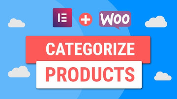 How To Categorize Your Products In WooCommerce Using Elementor