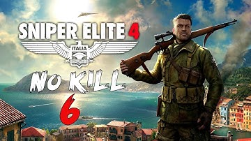 Sniper Elite 4 Part 6 No Kill/No Detection/Perfectionist Walkthrough [60FPS]